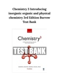 Chemistry 3 Introducing inorganic organic and physical chemistry 3rd Edition Burrow Test Bank