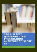 SAP PLM TEST QUESTIONS (TEST PREPARATION) ANSWERED TO SCORE A+