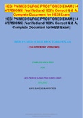 HESI PN MED SURGE PROCTORED EXAM (14 VERSIONS) |Verified and 100% Correct Q & A, Complete Document for HESI Exam