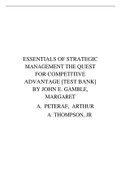 ESSENTIALS OF STRATEGIC MANAGEMENT THE QUEST FOR COMPETITIVE ADVANTAGE [TEST BANK] BY JOHN E. GAMBLE, MARGARET A. PETERAF, ARTHUR A. THOMPSON