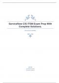 ServiceNow CIS ITSM Exam Prep With Complete Solutions.