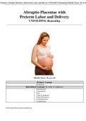 Summary Abruptio Placentae with Preterm Labor and Delivery UNFOLDING Reasoning Michelle Moore, 38 years old