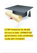 CCHP Standards for Health Services in Jails: APPROVED QUESTIONS AND ANSWERS ALREADY PASSED!!