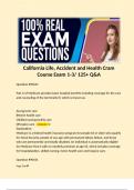 California Life, Accident and Health Cram Course Exam 1-3/ 125+ Q&A 