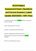 ACCS-Patient Assessment Exam | Questions and Correct Answers | Latest Update 2024/2025 | 100% Pass