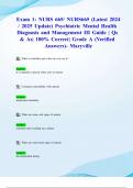 Exam 1: NURS 665/ NURS665 (Latest 2024/ 2025 Update) Psychiatric Mental Health Diagnosis and Management III Guide | Qs & As| 100% Correct| Grade A (Verified Answers)- Maryville