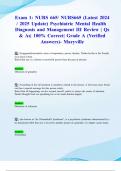 Exam 1: NURS 665/ NURS665 (Latest 2024/ 2025 Update) Psychiatric Mental Health Diagnosis and Management III Review | Qs & As| 100% Correct| Grade A (Verified Answers)- Maryville