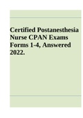 Certified Postanesthesia Nurse CPAN Exams Forms 1-4, Verified Answers 2022.