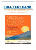 TEST BANK FOR Medical-Surgical Nursing: Concepts for Clinical Judgment and Collaborative Care {11th Edition 2024} by Donna D. Ignatavicius | All Chapters Included | Latest Edition