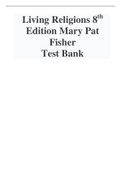 Living Religions 8th Edition Mary Pat Fisher  Test Bank