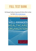 Well Managed Healthcare Organization 9th Edition White Test Bank