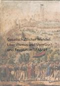 Liberalismus, Vormärz & die Revolution von 1848/49 in Bayern (Staatsexamen Lehramt Neueste Geschichte)