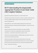 DCF Understanding Developmentally Appropriate Practices Exam Study Guide with Complete Solutions