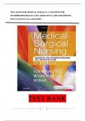 TEST BANK FOR Medical-Surgical Nursing: Concepts for Clinical Judgment and Collaborative Care 11th Edition by Donna D. Ignatavicius , ISBN: 9780323878265 Complete Test Bank with Questions & Answers |All Chapters Verified| Guide A+