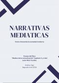 Narrativas Mediáticas: Cómo interactúa la sociedad moderna