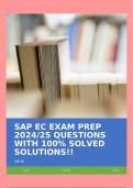 SAP EC EXAM PREP 2024/25 QUESTIONS WITH 100% SOLVED SOLUTIONS!!