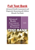 Advanced Health Assessment and Diagnostic Reasoning 4th Edition Rhoads Test Bank