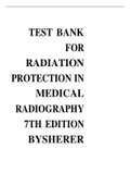 TEST BANK FOR RADIATION PROTECTION IN MEDICAL RADIOGRAPHY 7TH EDITION BYSHERER