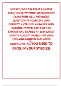 NSG552 / NSG 552 EXAM 2 (LATEST 2024 / 2025): PSYCHOPHARMACOLOGY EXAM WITH WELL ARRANGED QUESTIONS & COMPLETE 100% CORRECTLY VERIFIED  ANSWERS WITH RATIONALES WELL EXPLAINED BY EXPERTS AND GRADED A+ 2024 LATEST UPDATE ALREADY PASSED!!!!!! WITH 100% GUARAN