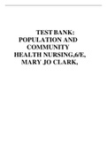 TEST BANK: POPULATION AND COMMUNITY HEALTH NURSING,6/E, MARY JO CLARK