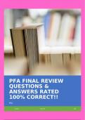 PFA FINAL REVIEW QUESTIONS & ANSWERS RATED 100% CORRECT!!