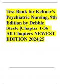 Test Bank for Keltner’s Psychiatric Nursing, 9th Edition by Debbie Steele |Chapter 1-36 | All Chapters , 100% VERIFIED  A+