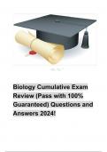 Biology Cumulative Exam Review (Pass with 100% Guaranteed) Questions and Answers 2024!