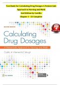 TEST BANK CALCULATING DRUG DOSAGES: A PATIENT-SAFE APPROACH TO NURSING AND MATH 2ND EDITION BY CASTILLO, WERNER-MCCULLOUGH ISBN- 9781719641227 LATEST 2024