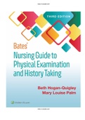 Test Bank for Bates' Nursing Guide to Physical Examination and History Taking 3rd third Edition Hogan-Quigley Palm ISBN-13: 9781975161095 |COMPLETE TEST BANK | Guide A+. 