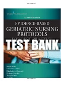 Test Bank for Evidence-Based Geriatric Nursing Protocols for Best Practice 6th Edtion Boltz ISBN-13: 9780826188144  |COMPLETE TEST BANK | Guide A+.