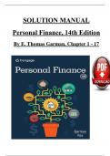 Solution Manual and Answer Guide for Personal Finance, 14th Edition By (E. Thomas Garman, 2024) Verified Chapters 1 - 17, Complete Newest Version