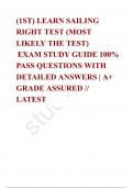 (1ST) LEARN SAILING RIGHT TEST (MOST LIKELY THE TEST)  EXAM STUDY GUIDE 100% PASS QUESTIONS WITH DETAILED ANSWERS