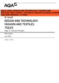 AQA A LEVEL DESIGN AND TECHNOLOGY: FASHION AND TEXTILES 7562/1 PAPER 1 TECHNICAL PRINCIPLES MARK SCHEMEJUNE 2020 VERSION: 1.0 FINAL
