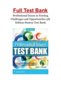 Professional Issues in Nursing Challenges and Opportunities 5th Edition Huston Test Bank