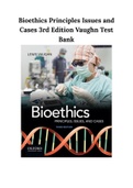 Bioethics Principles Issues and Cases 3rd Edition Vaughn Test Bank