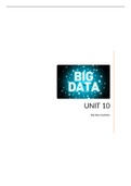 Unit 10 BIG DATA ANALYTICS ALL CRITERIA MET DISTINCTION GRADE