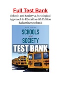 Schools and Society A Sociological Approach to Education 6th Edition Ballantine test bank