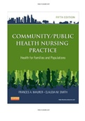 Community Public Health Nursing Practice Health for Families and Populations 5th Edition by Maurer and Smith Test Bank |Complete Guide A+| Instant download .