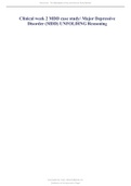 Clinical week 2 MDD case study Major Depressive Disorder (MDD) UNFOLDING Reasoning.