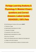 Portage Learning Anatomy & Physiology II: Module 6 Exam | questions and Correct Answers | Latest Update 2024/2025 | 100% Pass