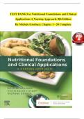 TEST BANK For Nutritional Foundations and Clinical Applications A Nursing Approach, 8th Edition  By Michele Grodner; Chapter 1 - 20 Complete  