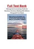 Managerial Accounting Tools for Business Decision Making 8th Edition Weygandt Test Bank