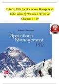 TEST BANK for Operations Management, 14th Edition by William J Stevenson Chapters 1 - 19  