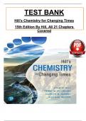 Hill's Chemistry for Changing Times 15th Edition - Test Bank, All 21 Chapters Covered, Verified Latest Edition