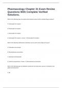 Pharmacology Chapter 31 Exam Review Questions With Complete Verified Solutions.