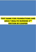 TEST BANK FOR FOUNDATIONS AND ADULT HEALTH NURSING 9TH EDITION BY COOPER