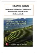 Solution Manual For Fundamentals of Investments: Valuation and Management 9th Edition by Jordan, Miller & Dolvin, ISBN: 9781260013979, All 21 Chapters Covered, Verified Latest Edition