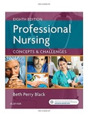 Professional Nursing Concepts Challenges 8th Edition by Beth Black Test Bank |Complete Guide A+|Instant Download .