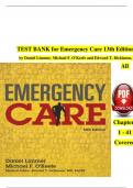 TEST BANK for Emergency Care 13th Edition  by Daniel Limmer, Michael F. O'Keefe and Edward T. Dickinson,  All Chapters 1 - 41 Covered