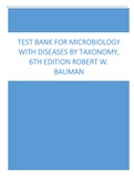 Test Bank for Microbiology with Diseases by Taxonomy 6th Edition by Bauman